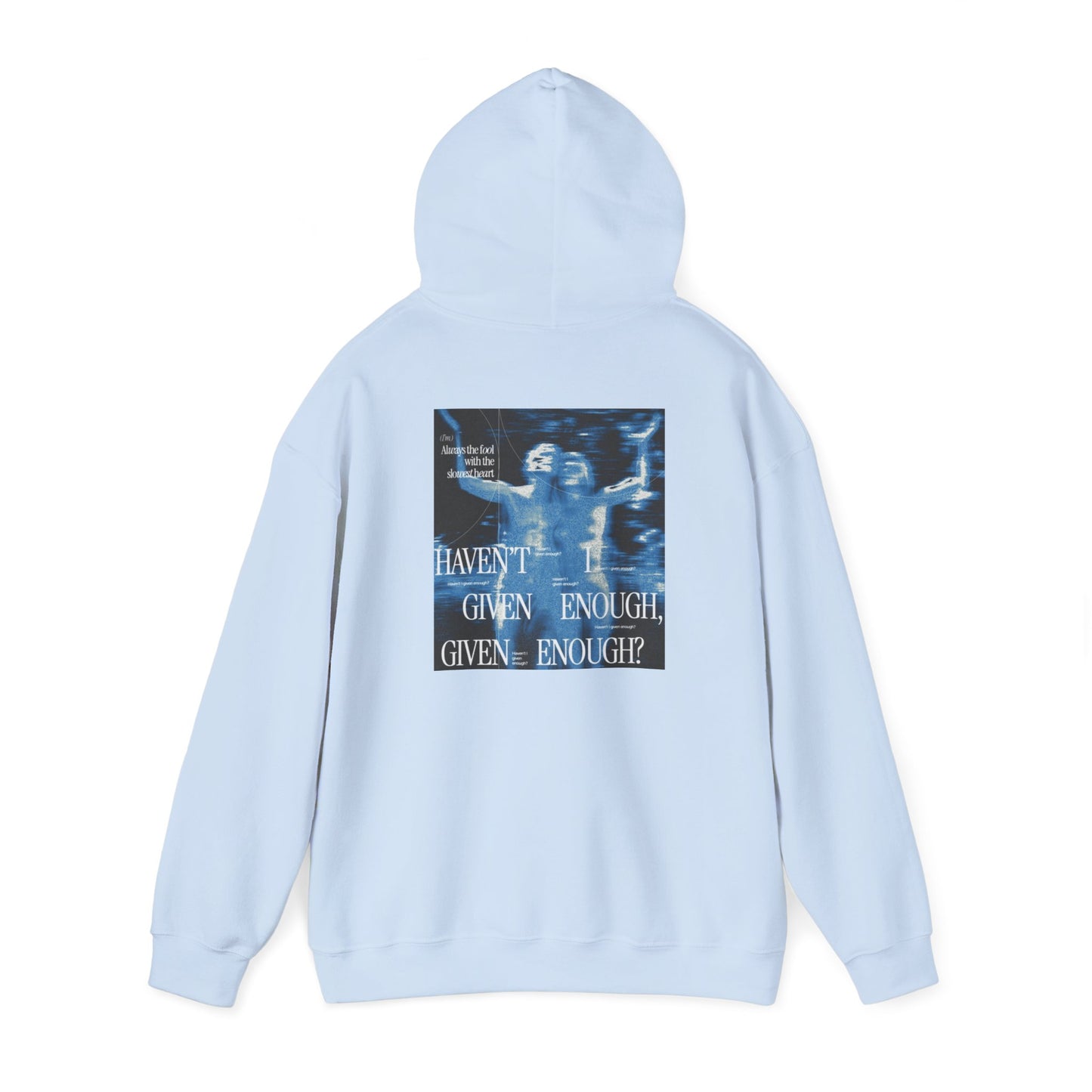 'Haven't Given Enough'