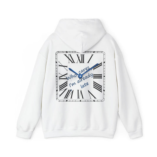 who cares I'm already late