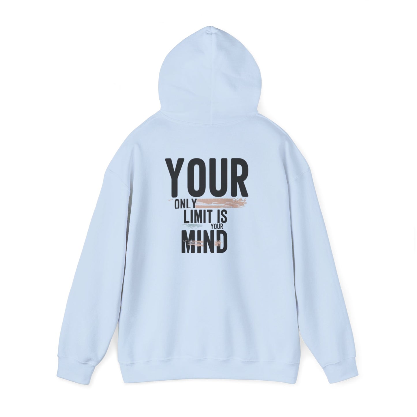 Your Only Limit Is Your Mind